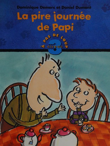 Cover of La pire journée de Papi