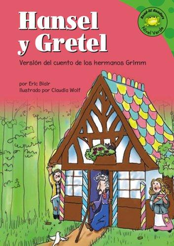 Cover of Hansel and Gretel: A Retelling of the Grimms' Fairy Tale