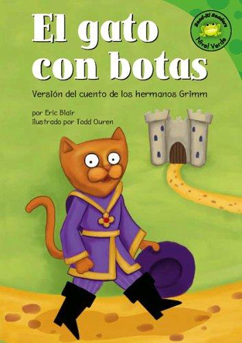 Cover of El Gato con Botas: Versión del Cuento de los Hermanos Grimm : Puss in Boots