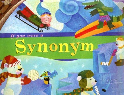 Cover of If You Were a Synonym (Word Fun)