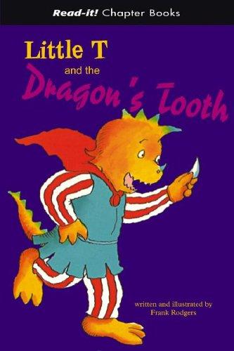 Cover of Little T And the Dragon's Tooth (Read-It! Chapter Books) (Read-It! Chapter Books)