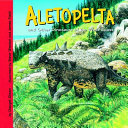 Cover of Aletopelta and Other Dinosaurs of the West Coast