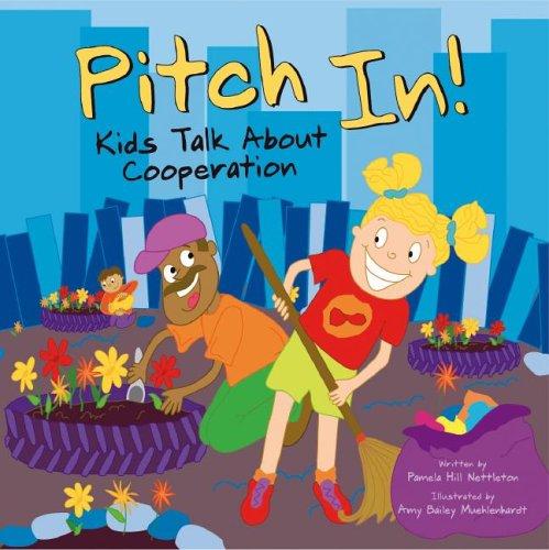 Cover of Pitch in!: Kids Talk About Cooperation