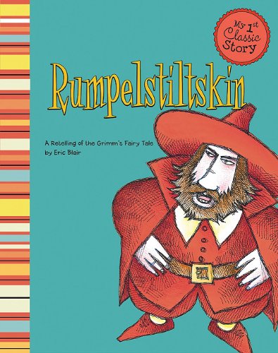 Cover of Rumpelstiltskin: A Retelling of the Grimm's Fairy Tale