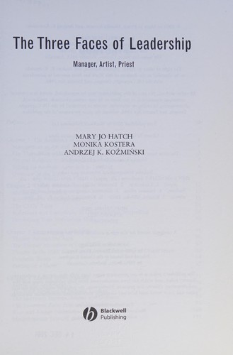 Cover of THREE FACES OF LEADERSHIP: MANAGER, ARTIST, PRIEST