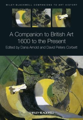 Cover of A Companion To British Art 1600 To The Present