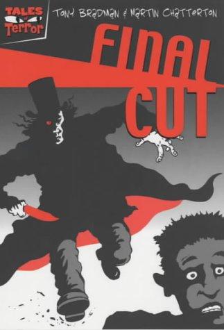 Cover of Final Cut (Tales of Terror)