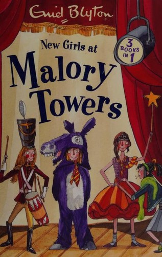 Cover of New term at Malory Towers / Summer term at Malory Towers / Winter term at Malory Towers