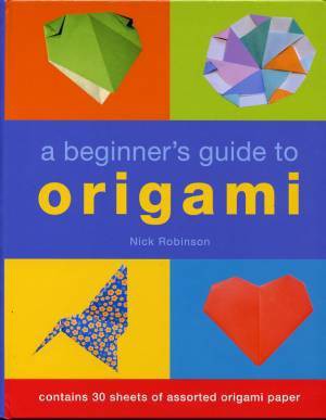 Cover of A Beginner's Guide to Origami