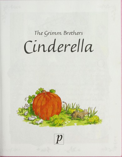 Cover of The Grimm Brothers Cinderella