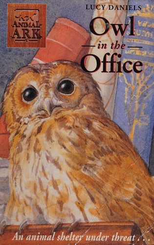 Cover of Owl in the Office (Animal Ark Series #9)