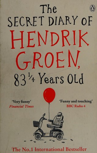 Cover of The Secret Diary of Hendrik Groen, 83¼ Years Old