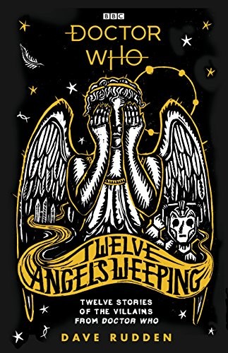 Cover of Doctor Who: Twelve Angels Weeping