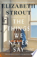 Cover of The Things We Never Say