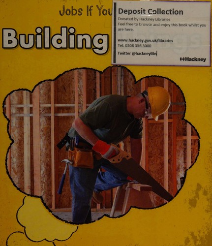 Cover of Jobs If You Like Building Things