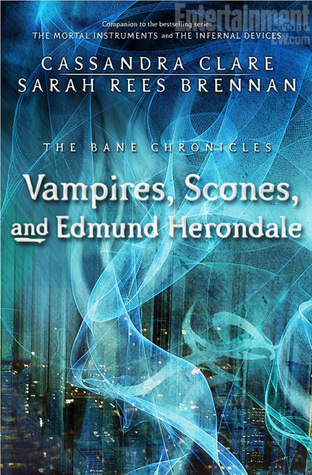 Cover of Vampires, Scones, and Edmund Herondale