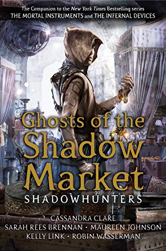 Cover of Ghosts Of The Shadow Market