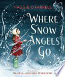 Cover of Where Snow Angels Go
