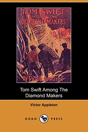 Cover of Tom Swift Among the Diamond Makers, or, the Secret of Phantom Mountain