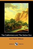 Cover of The Californiacs and the Native Son