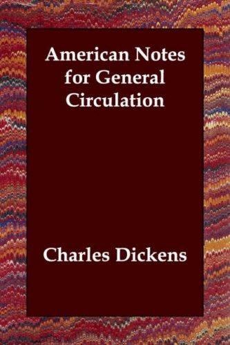 Cover of American Notes for General Circulation