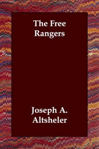 Cover of The Free Rangers: A Story of Early Days Along the Mississippi