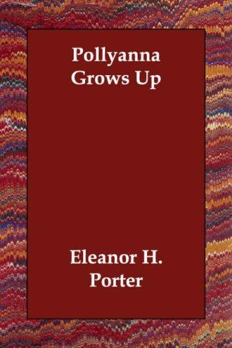 Cover of Pollyanna Grows Up