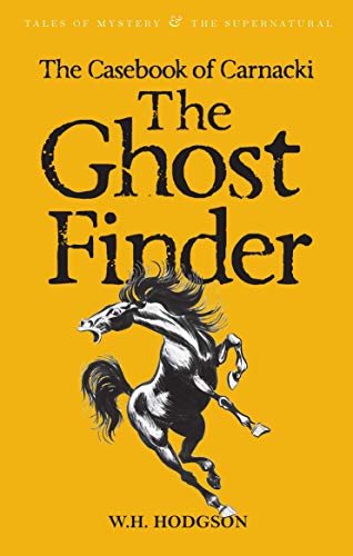Cover of The Casebook of Carnacki the Ghost Finder