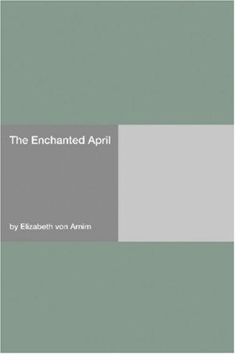Cover of The Enchanted April