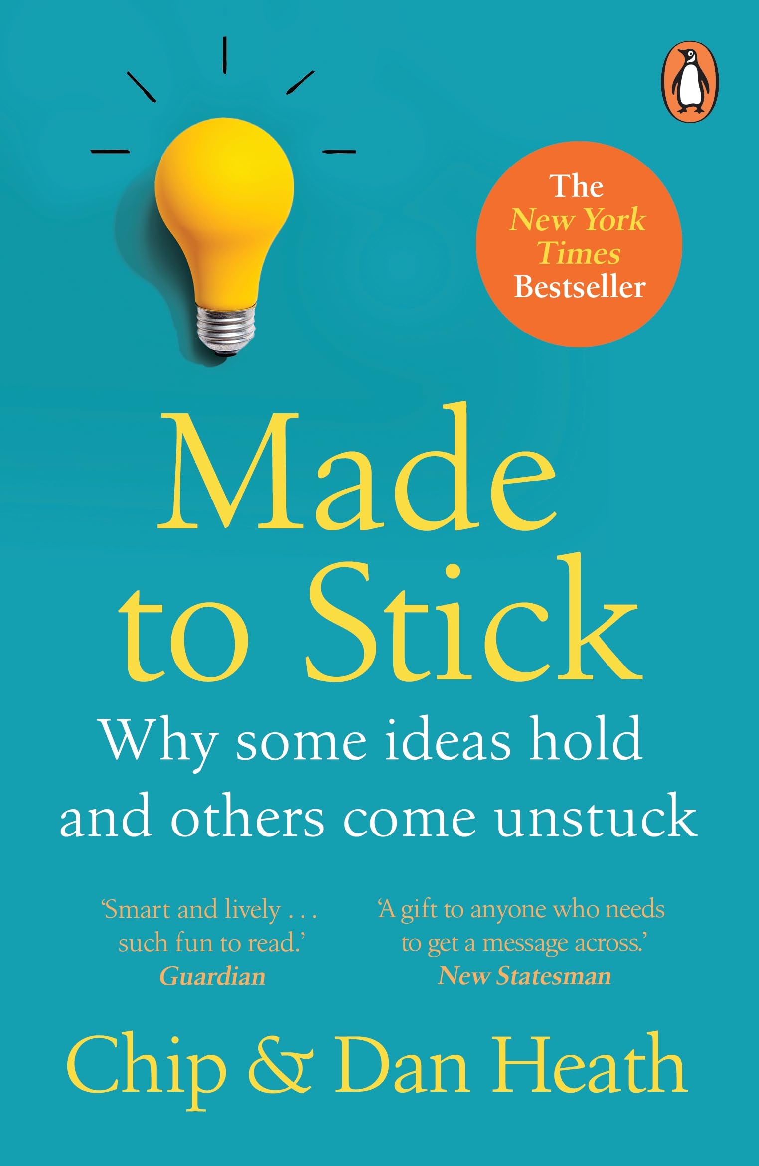 Cover of Made to Stick: Why Some Ideas Take Hold and Others Come Unstuck