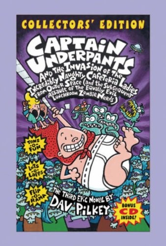 Cover of Captain Underpants and the Invasion of the Incredibly Naughty Cafeteria Ladies from Outer Space