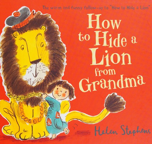 Cover of How to Hide a Lion from Grandma