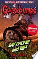 Cover of Say Cheese And Die!