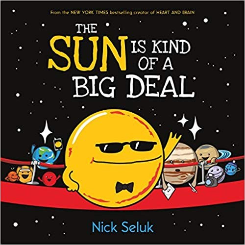 Cover of The Sun Is Kind of a Big Deal