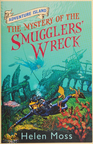 Cover of The mystery of the smugglers' wreck
