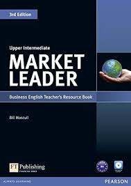 Cover of Market Leader 3rd Edition Upper Intermediate Teacher's Resource Book and Test Master CD-ROM Pack