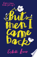 Cover of But Then I Came Back