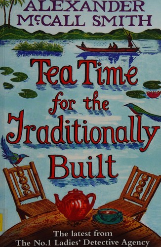 Cover of Tea time for the traditionally built