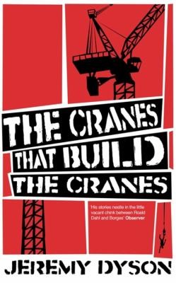 Cover of The Cranes That Build The Cranes