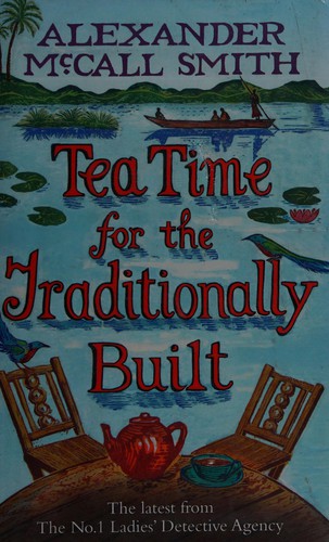 Cover of Tea Time For The Traditionally Built