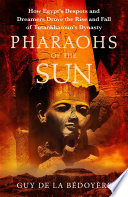 Cover of Pharaohs of the Sun