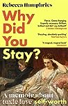 Cover of Why Did You Stay?