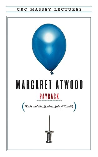 Cover of Payback: Debt and the Shadow Side of Wealth