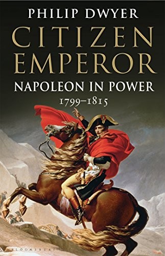 Cover of Citizen Emperor: Napoleon in Power 1799-1815