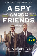Cover of A Spy Among Friends: Kim Philby and the Great Betrayal