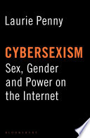 Cover of Cybersexism: Sex, Gender and Power on the Internet