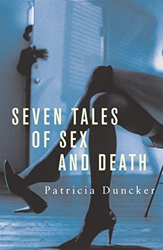 Cover of Seven Tales of Sex and Death