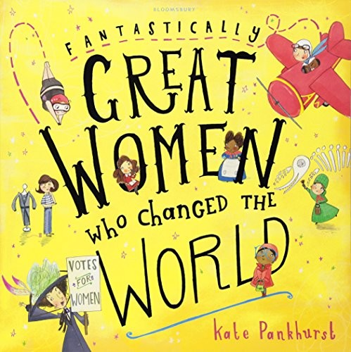 Cover of Fantastically Great Women Who Changed the World