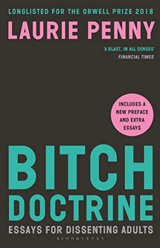 Cover of Bitch Doctrine: Essays for Dissenting Adults