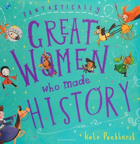 Cover of Fantastically Great Women Who Made History